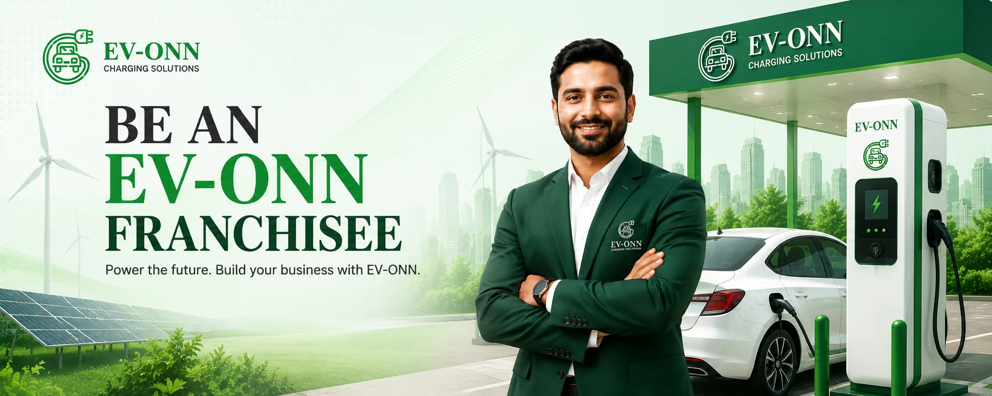 BE AN EV-ONN FRANCHISEE - Power the future. Build your business with EV-ONN.